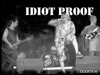 Idiot Proof